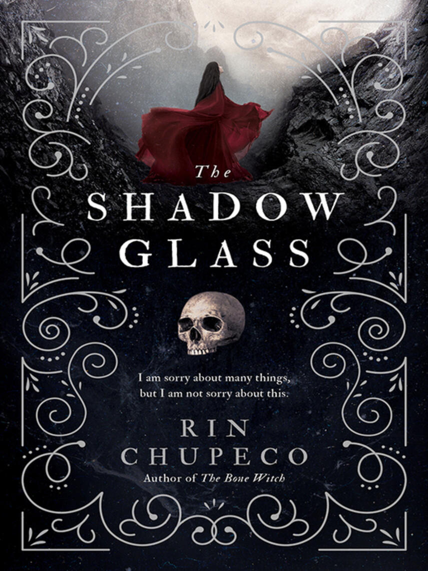 Rin Chupeco: The Shadowglass