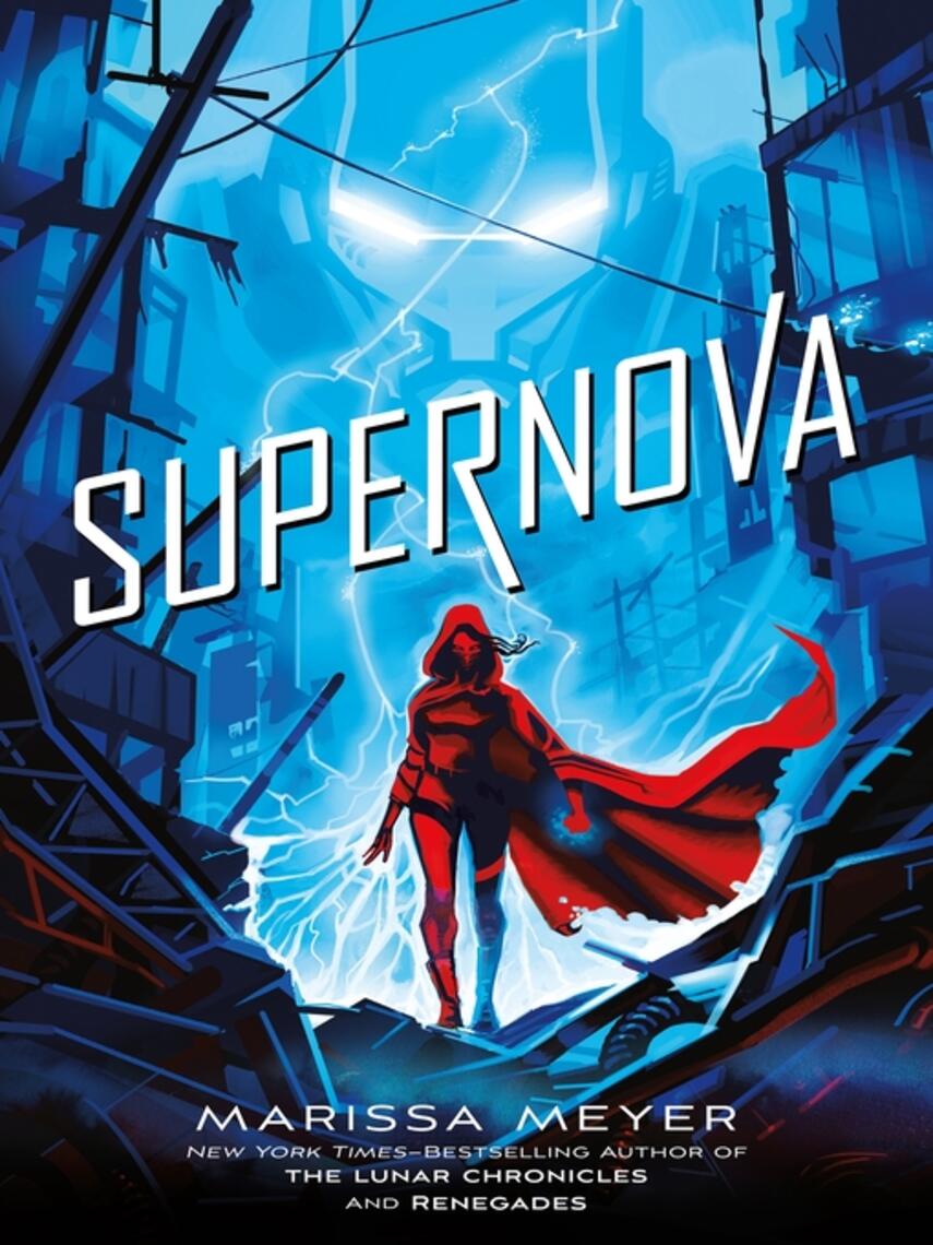 Marissa Meyer: Supernova