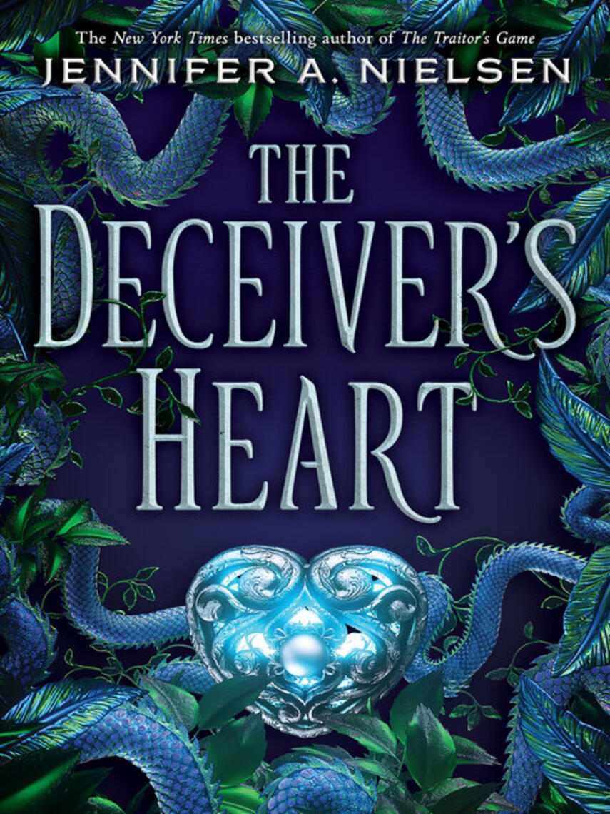 Jennifer A. Nielsen: The Deceiver's Heart