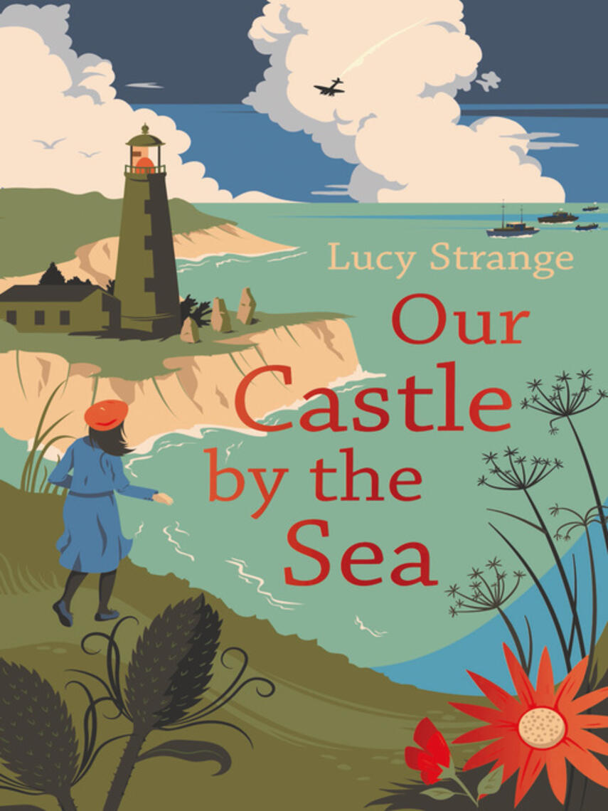 Lucy Strange: Our Castle by the Sea