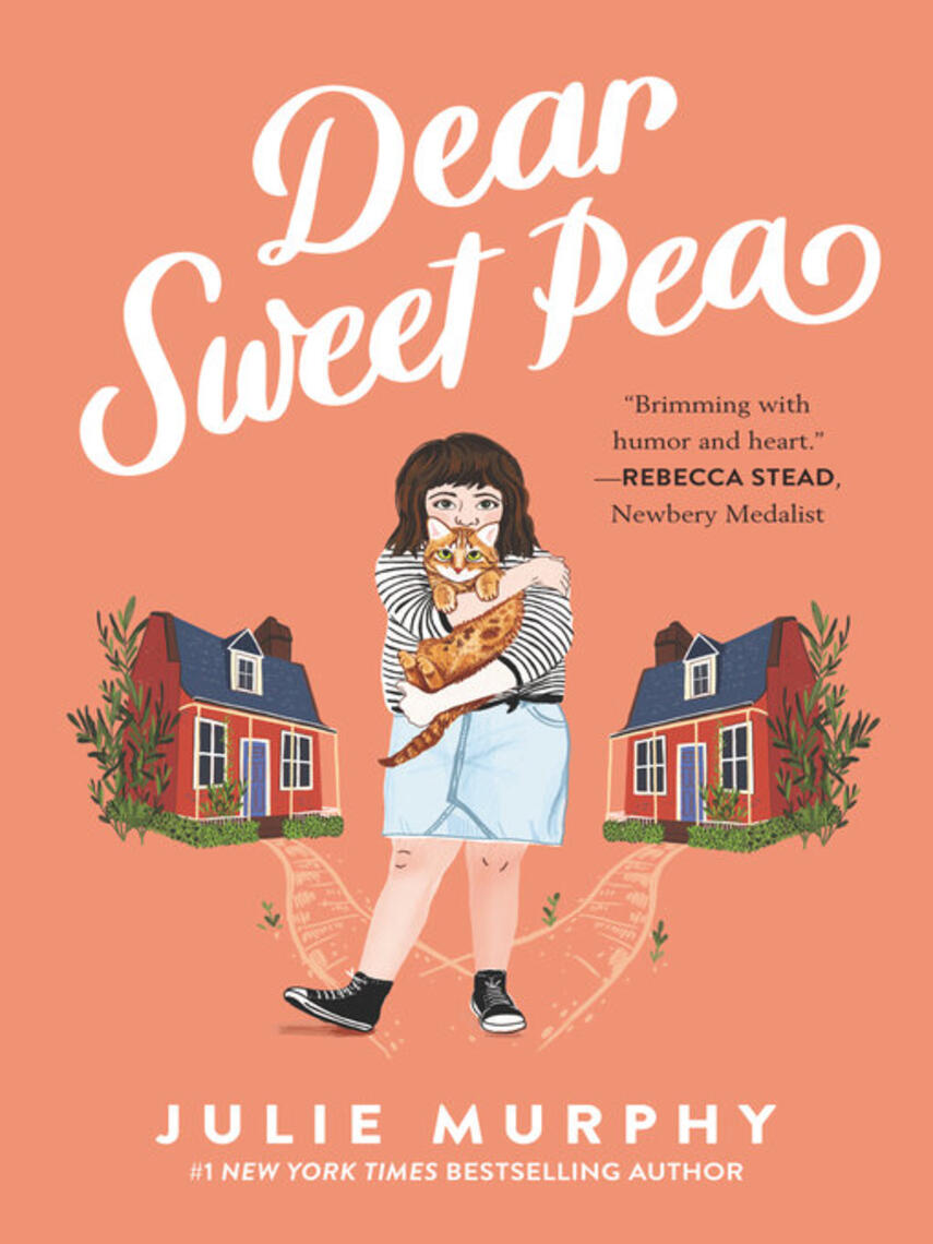 Julie Murphy: Dear Sweet Pea