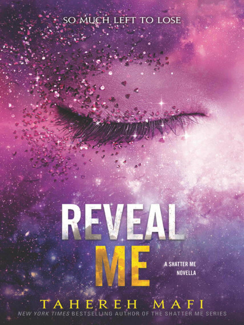 Tahereh Mafi: Reveal Me