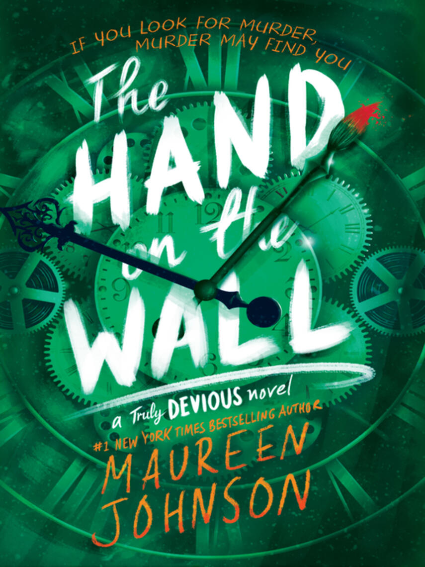 Maureen Johnson: The Hand on the Wall