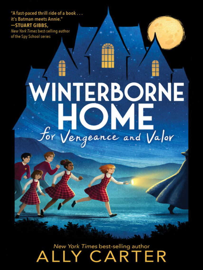 Ally Carter: Winterborne Home for Vengeance and Valor