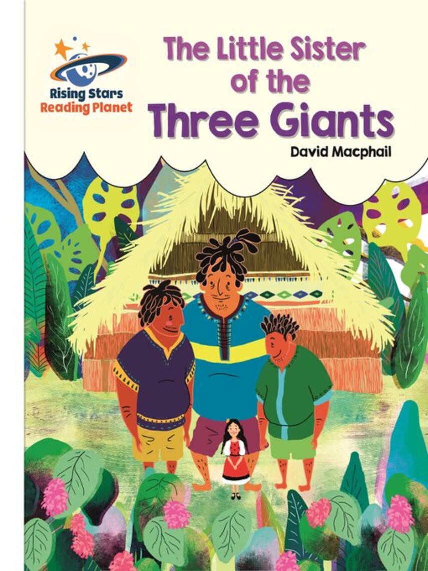 David MacPhail: The Little Sister of the Three Giants