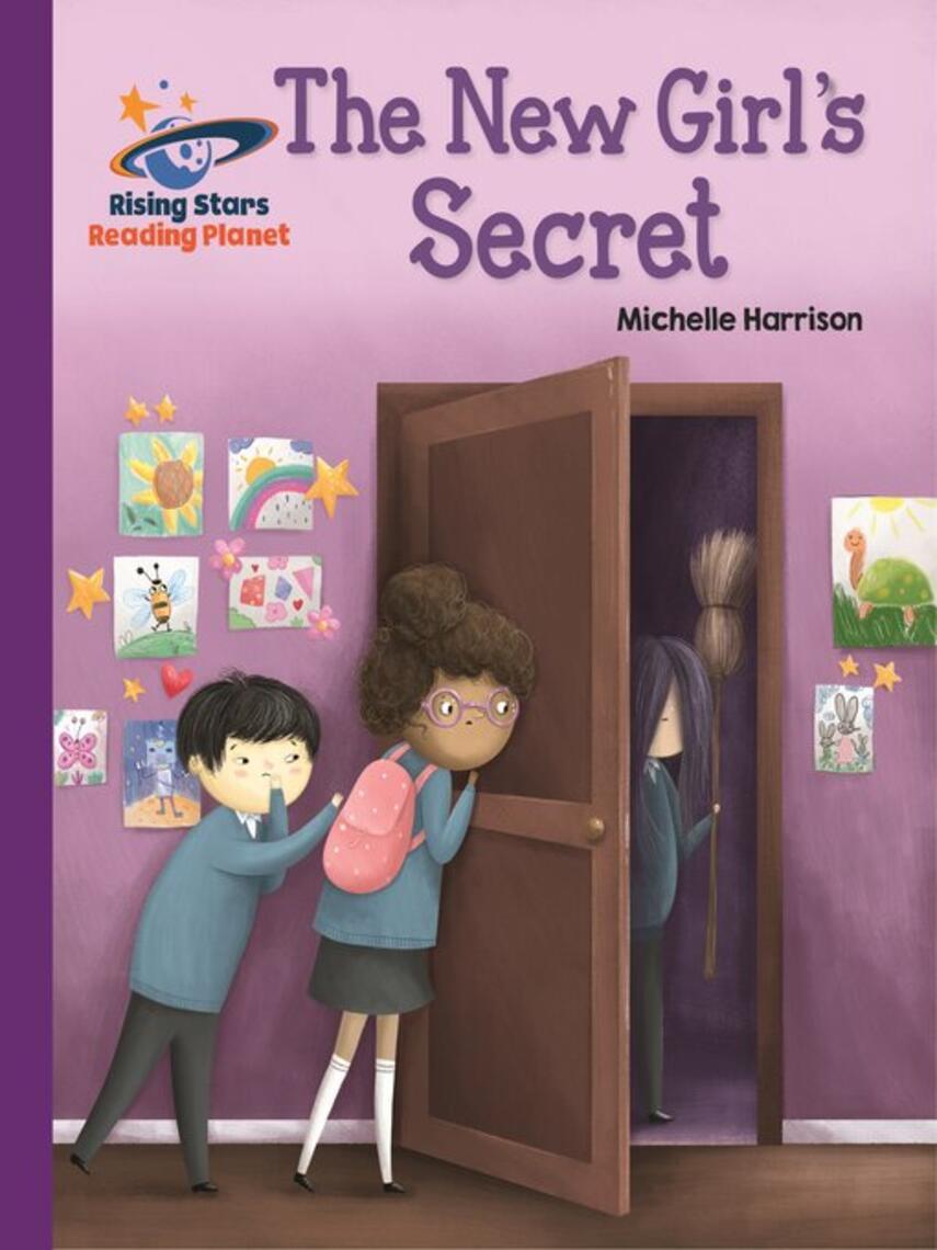 Michelle Harrison: The New Girl's Secret