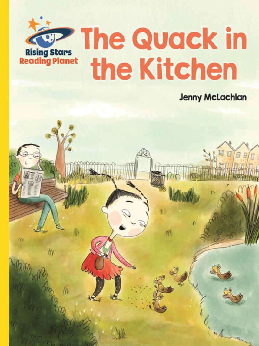 Jenny McLachlan: The Quack in the Kitchen