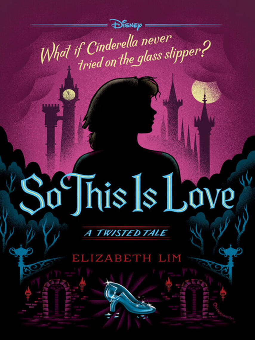 Elizabeth Lim: So This is Love : A Twisted Tale
