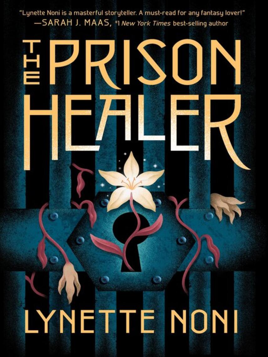 Lynette Noni: The Prison Healer