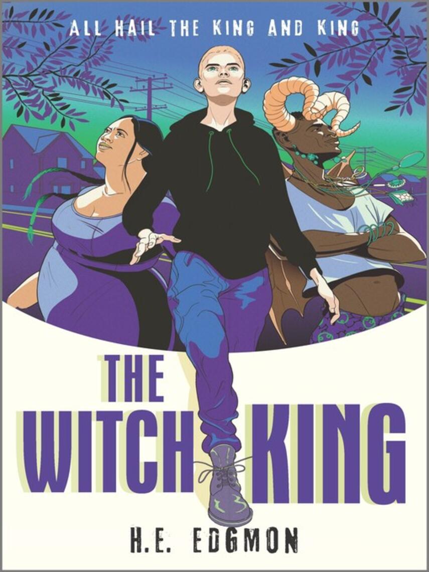 H.E. Edgmon: The Witch King