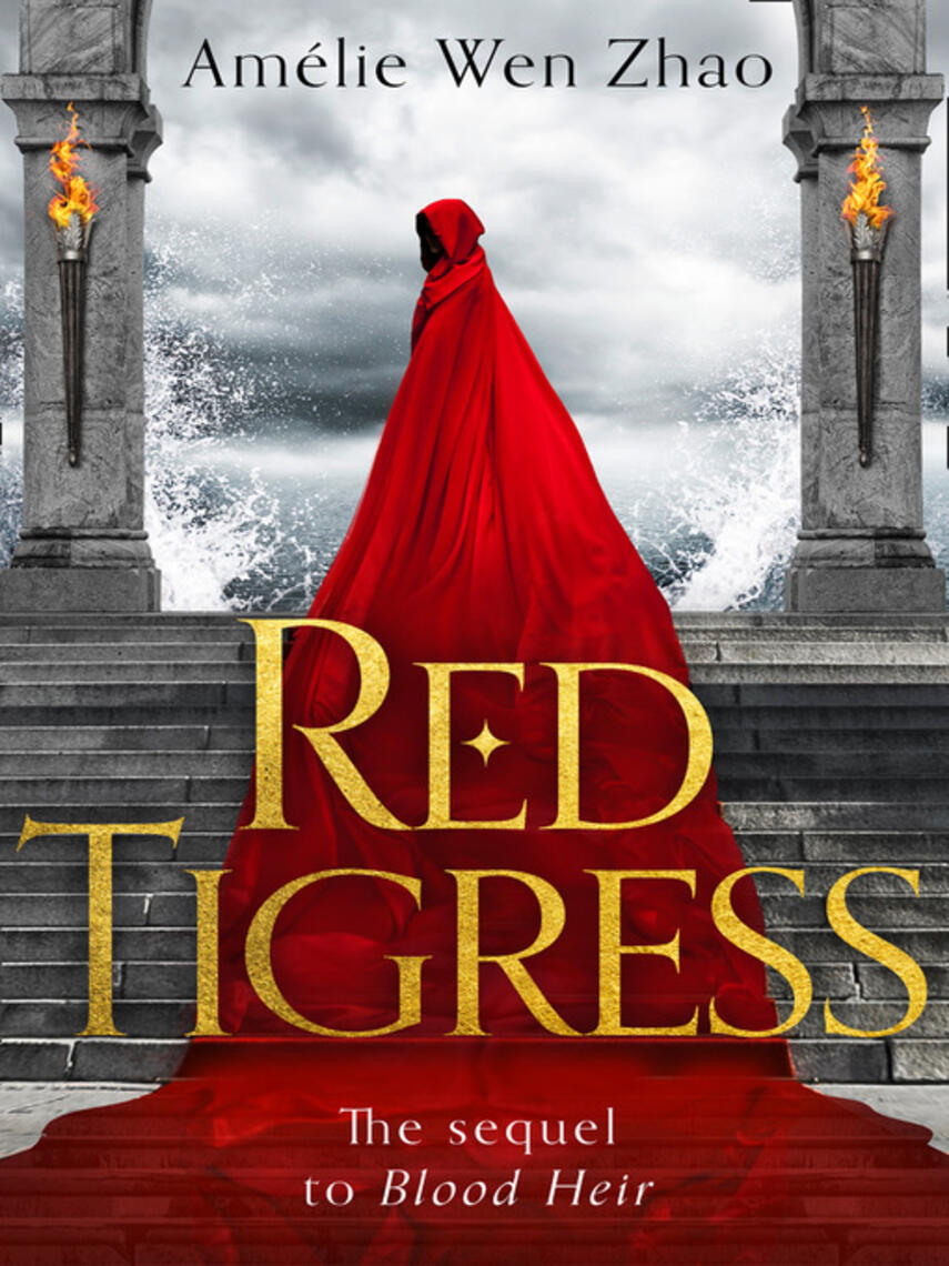 Amélie Wen Zhao: Red Tigress