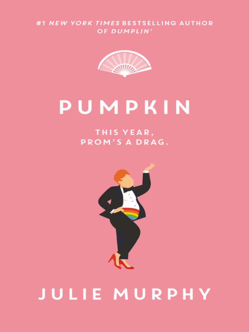 Julie Murphy: Pumpkin