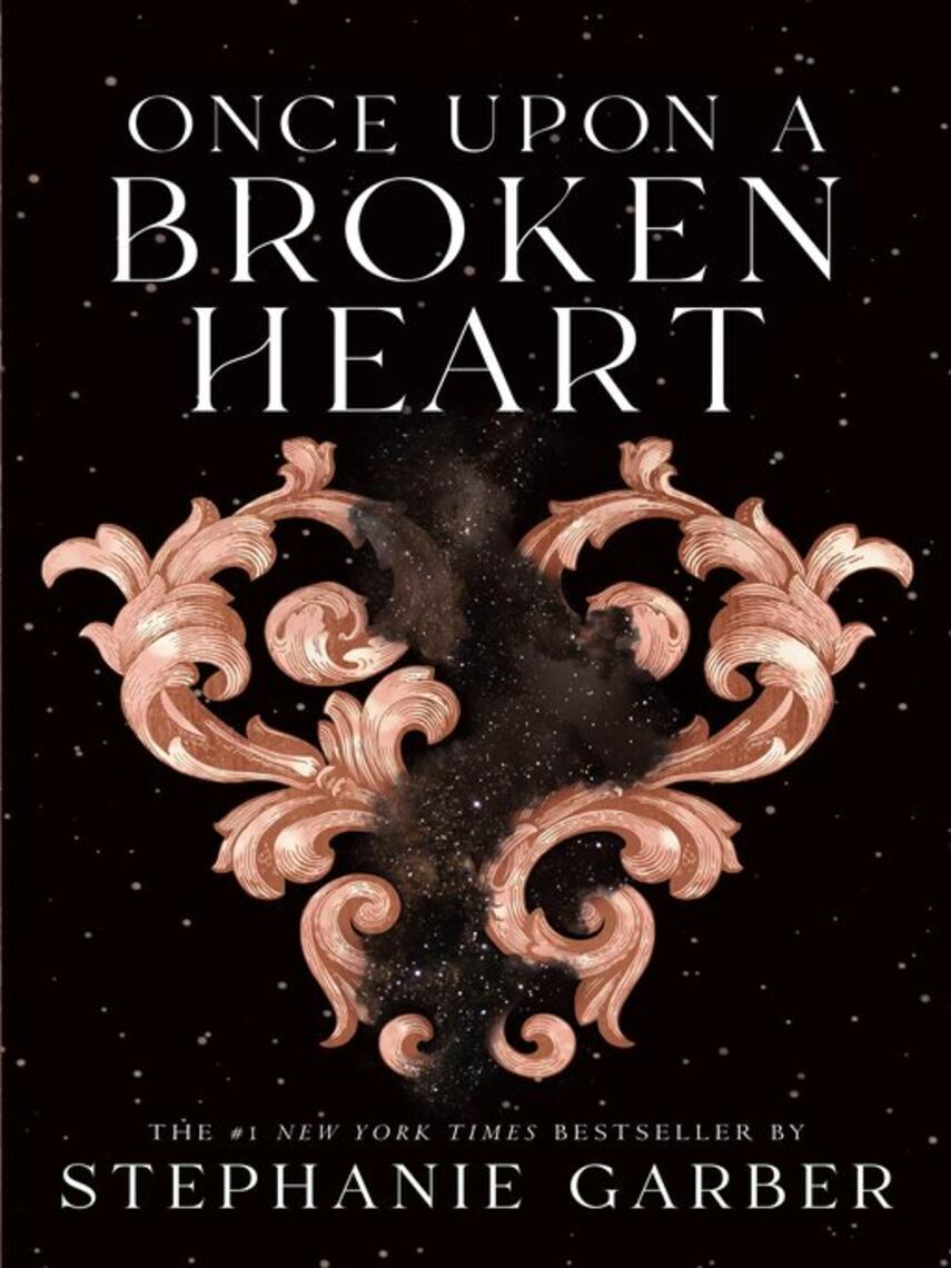 Stephanie Garber: Once Upon a Broken Heart