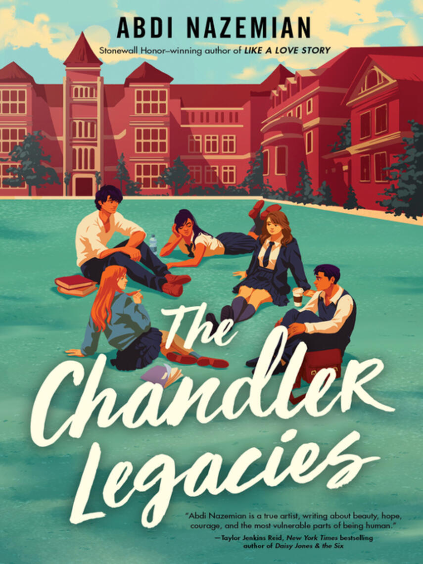 Abdi Nazemian: The Chandler Legacies