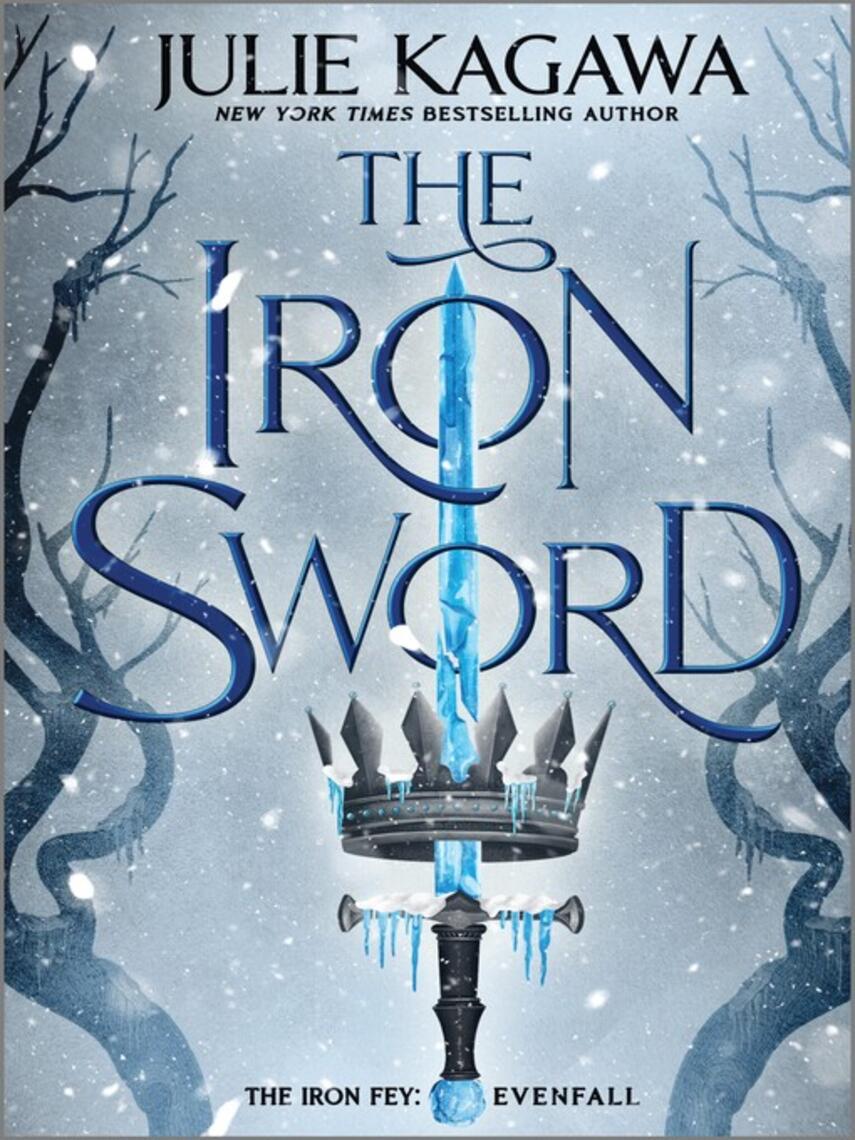 Julie Kagawa: The Iron Sword