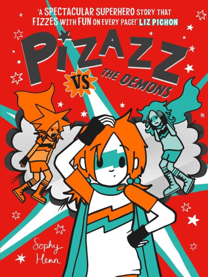 Sophy Henn: Pizazz vs the Demons