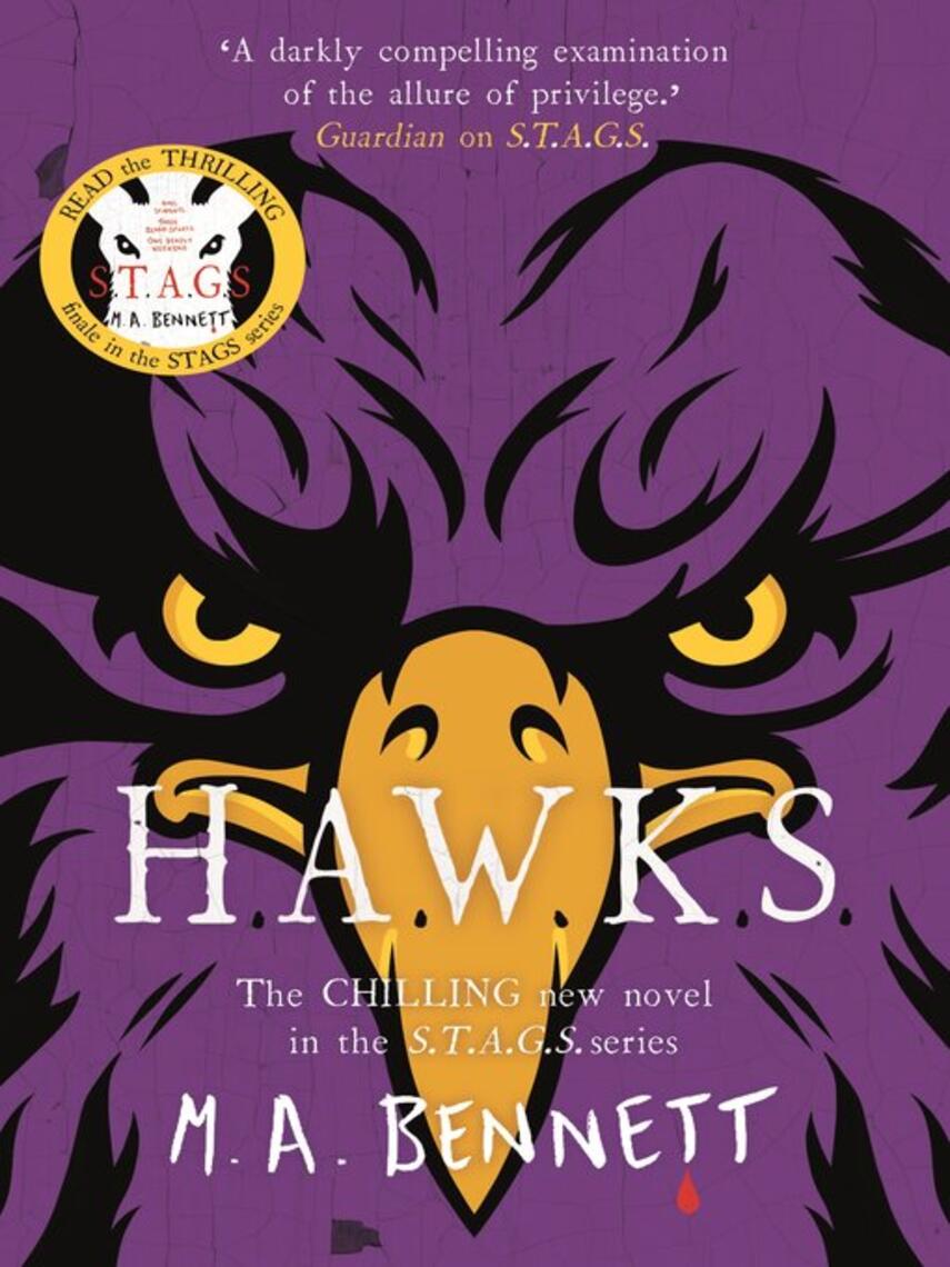 M A. Bennett: STAGS 5 : HAWKS