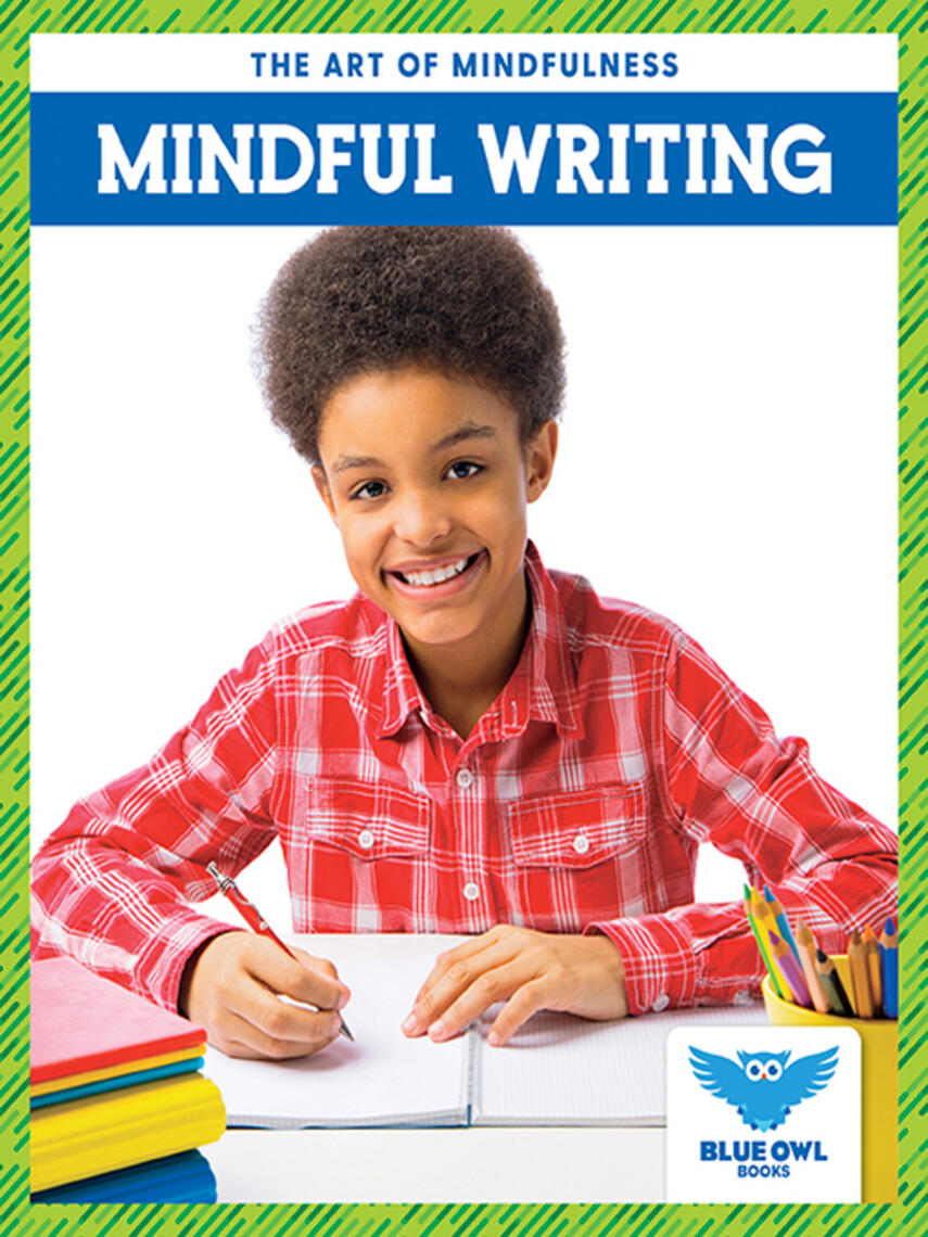 Stephanie Finne: Mindful Writing