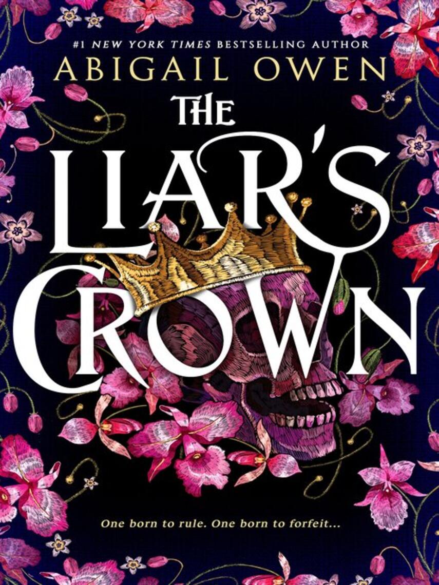 Abigail Owen: The Liar's Crown