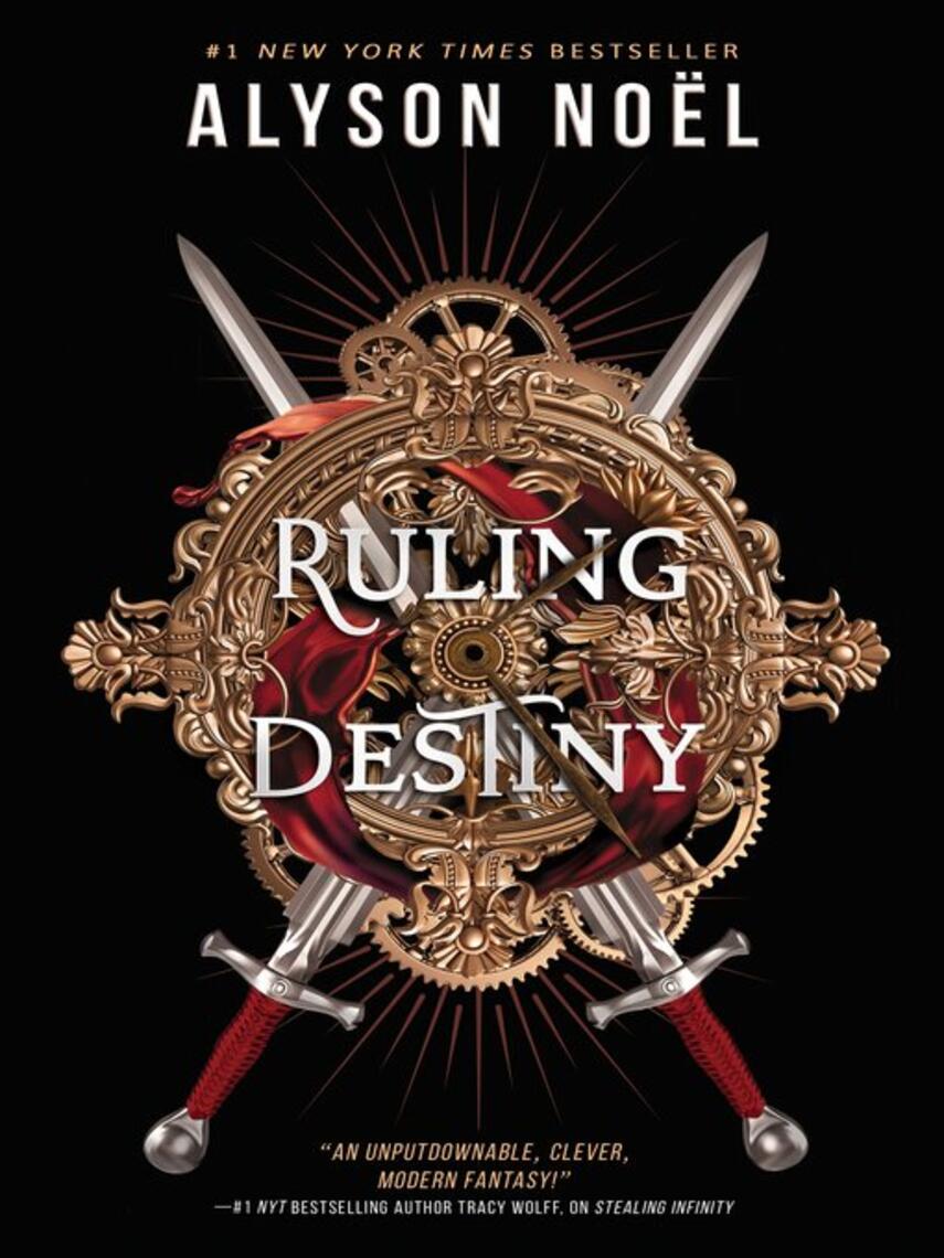 Alyson Noël: Ruling Destiny
