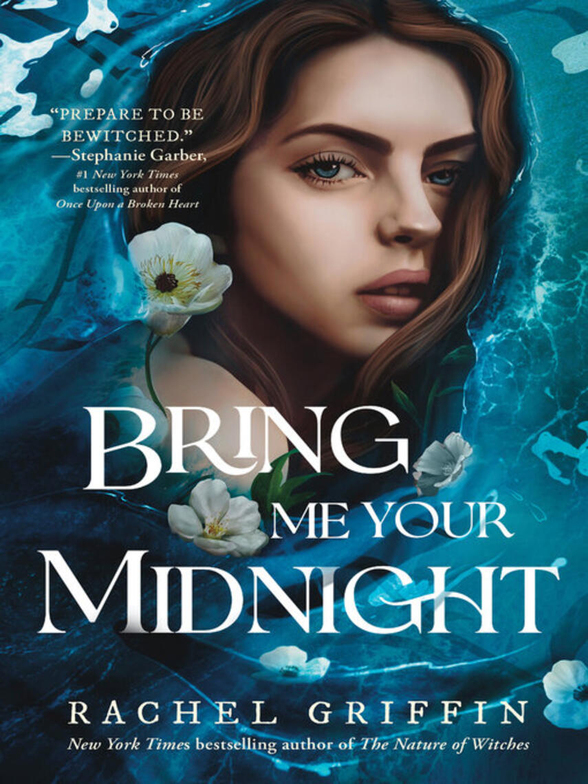 Rachel Griffin: Bring Me Your Midnight