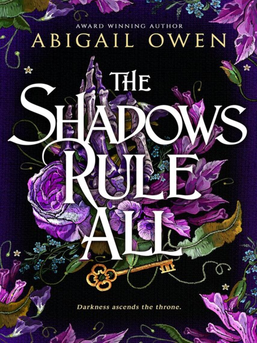 Abigail Owen: The Shadows Rule All