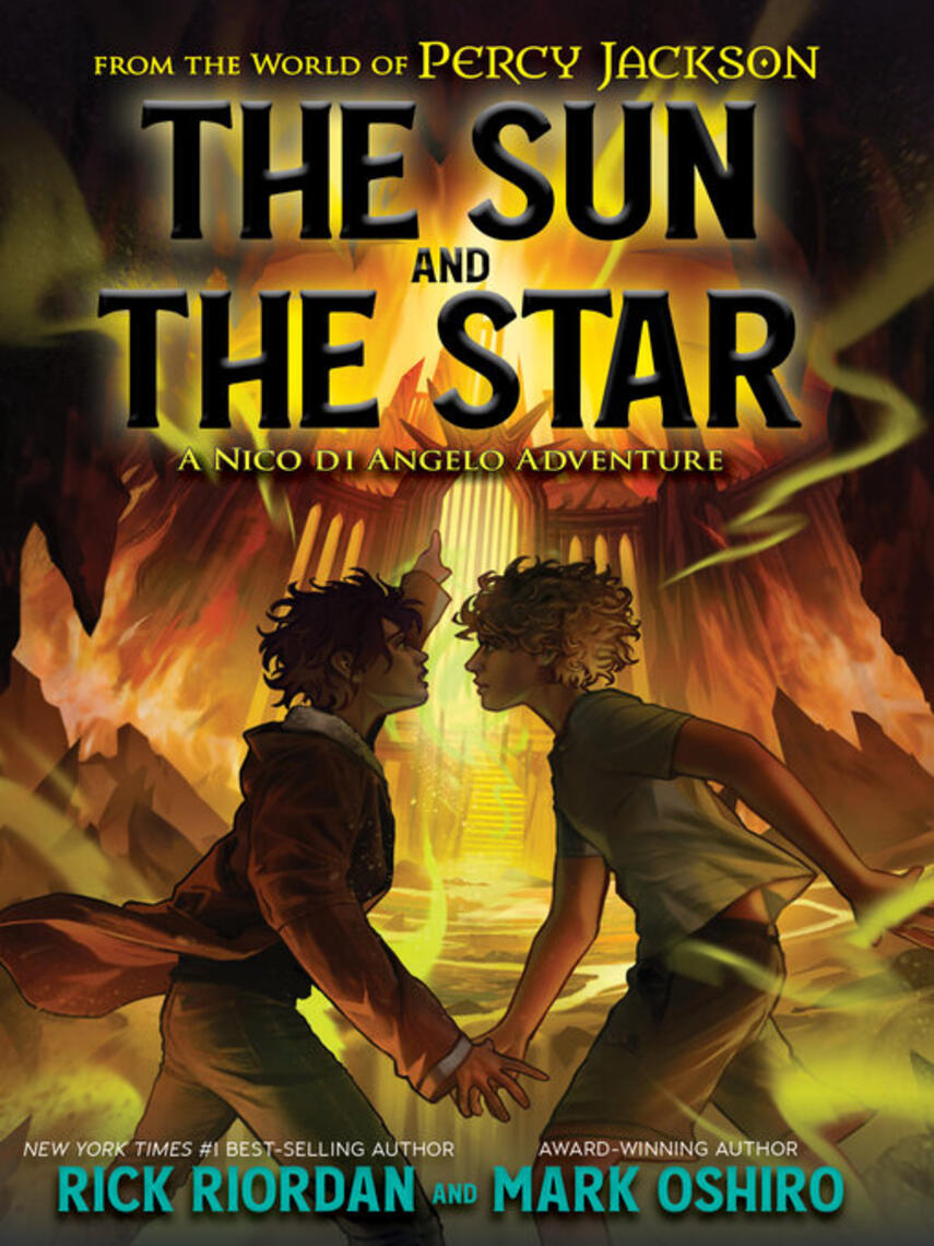 Rick Riordan: The Sun and the Star : A Nico di Angelo Adventure