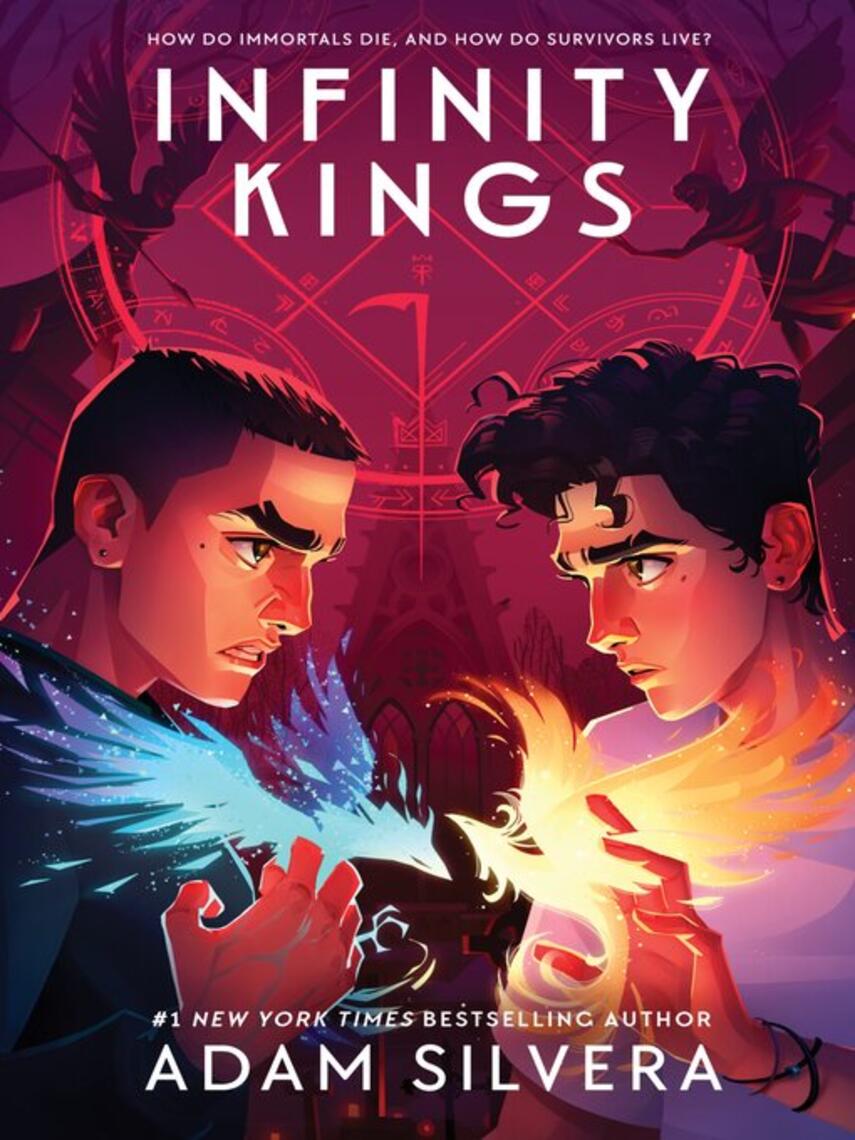 Adam Silvera: Infinity Kings