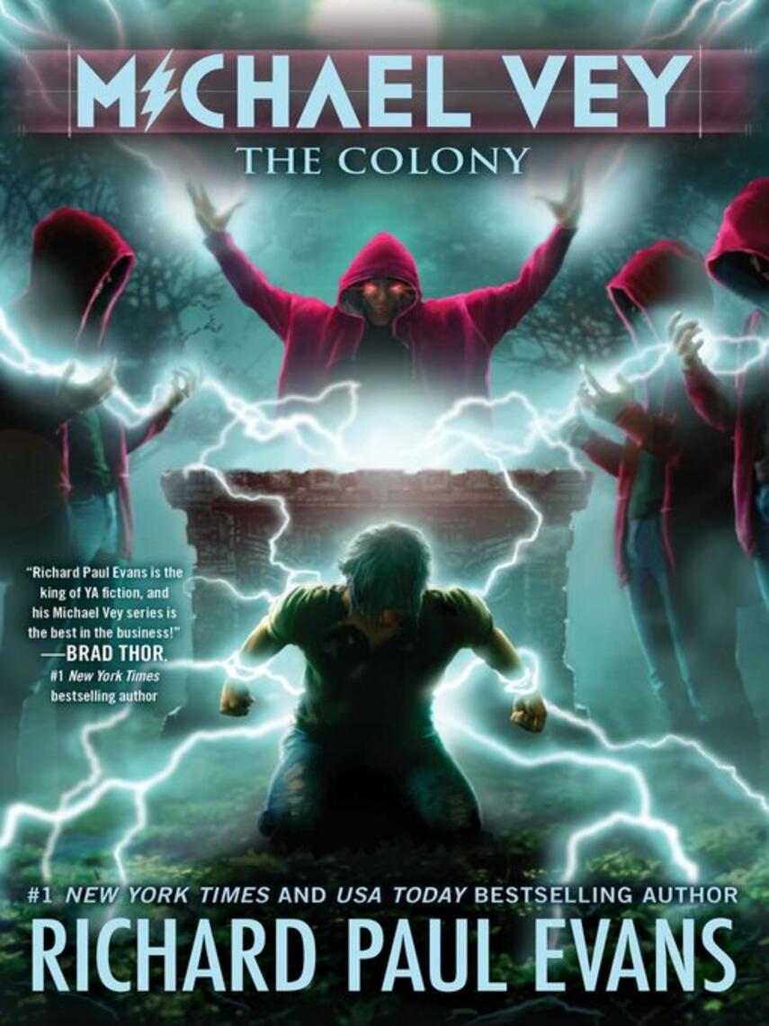 Richard Paul Evans: The Colony