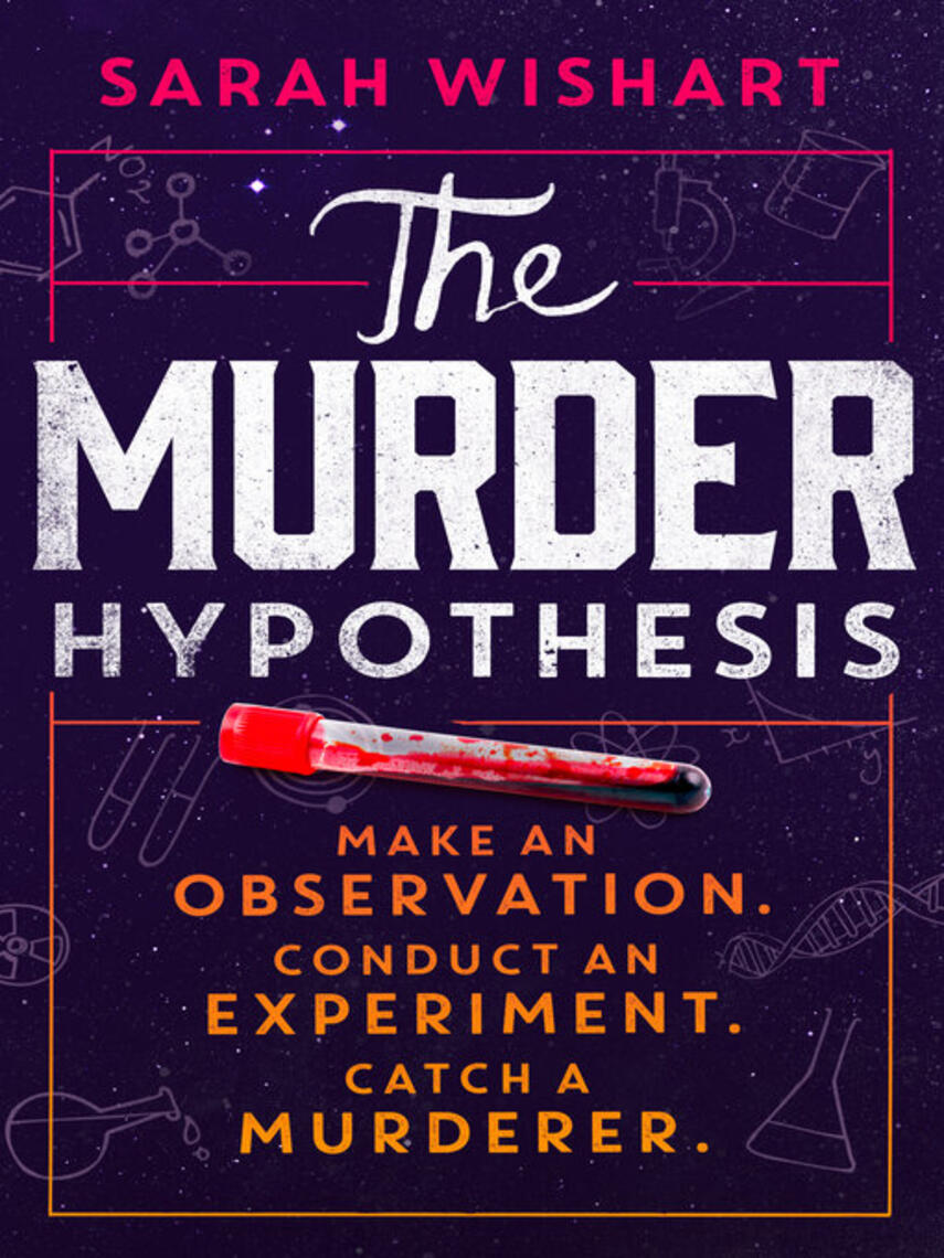 Sarah Wishart: The Murder Hypothesis