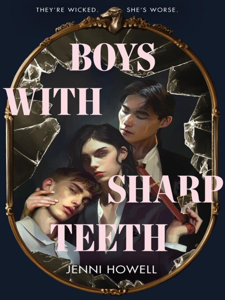 Jenni Howell: Boys with Sharp Teeth