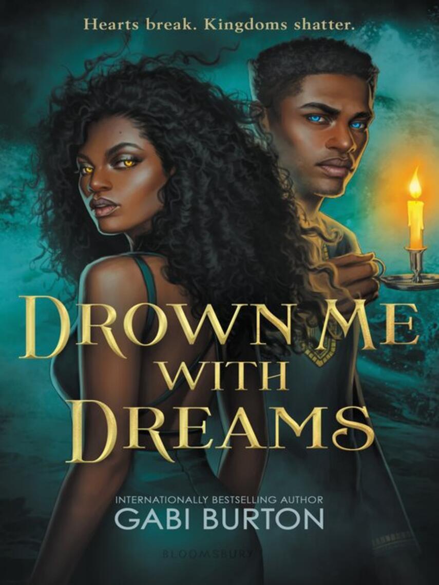 Gabi Burton: Drown Me with Dreams