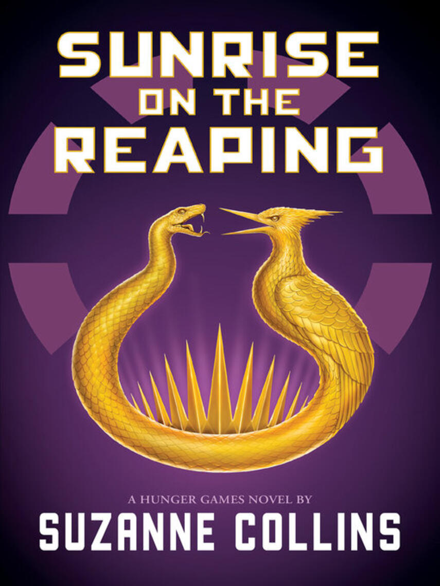 Suzanne Collins: Sunrise on the Reaping