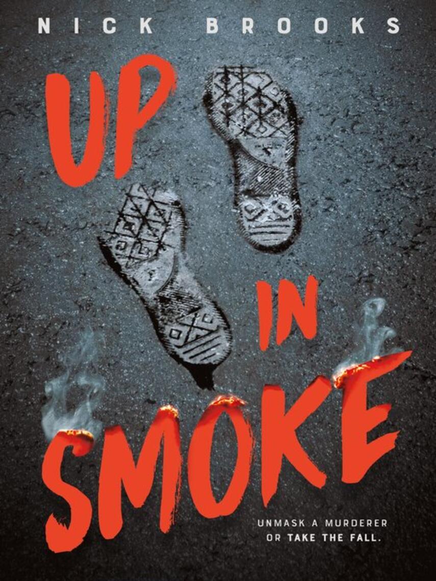 Nick Brooks: Up in Smoke
