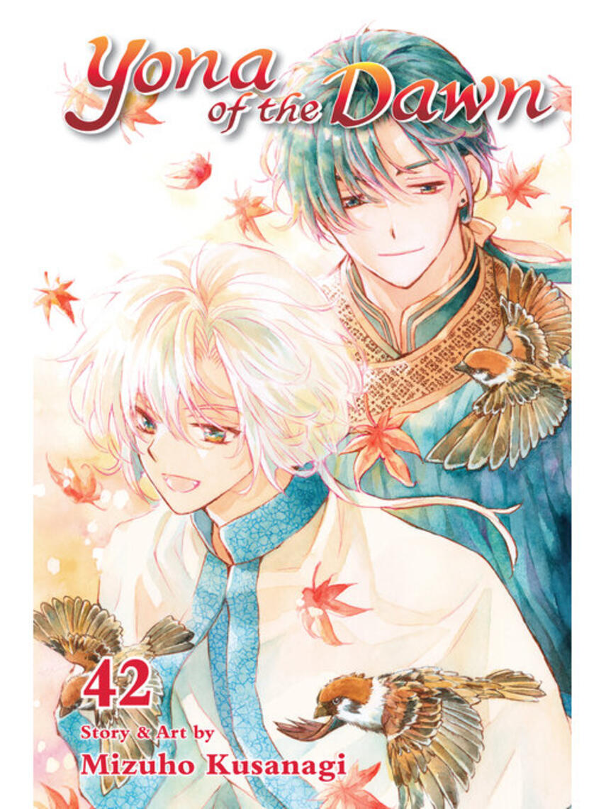 Mizuho Kusanagi: Yona of the Dawn, Volume 42