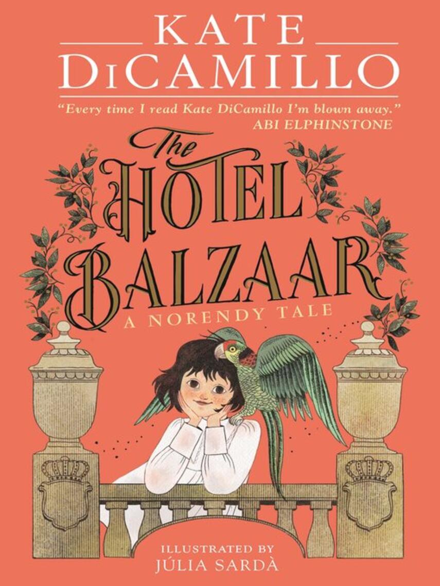 Kate DiCamillo: The Hotel Balzaar