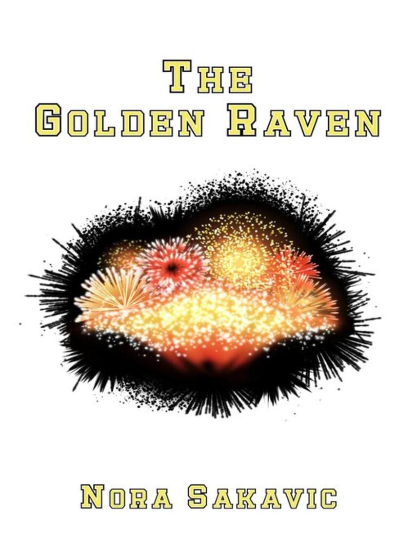 Nora Sakavic: The Golden Raven