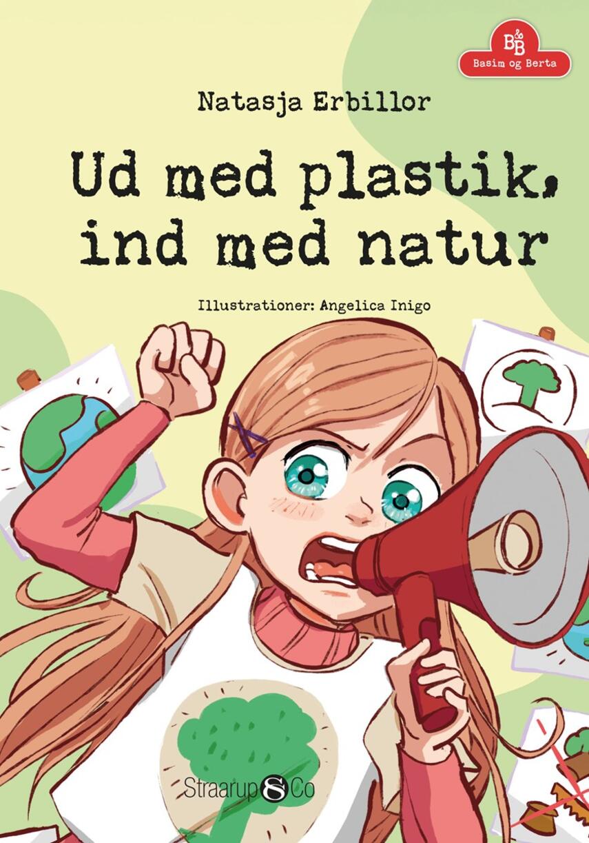 Natasja Erbillor: Ud med plastik, ind med natur