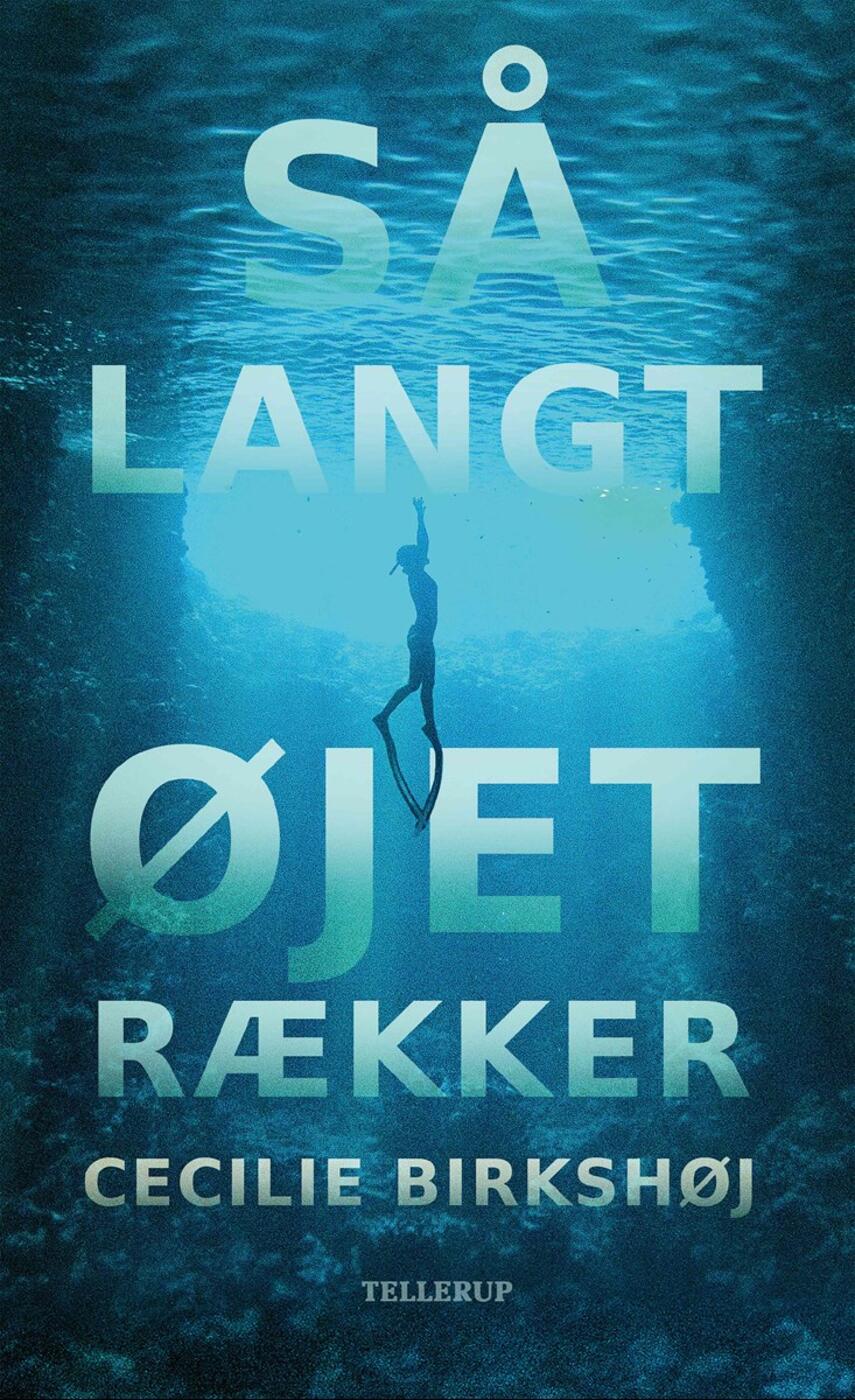 Cecilie Birkshøj (f. 1998): Så langt øjet rækker
