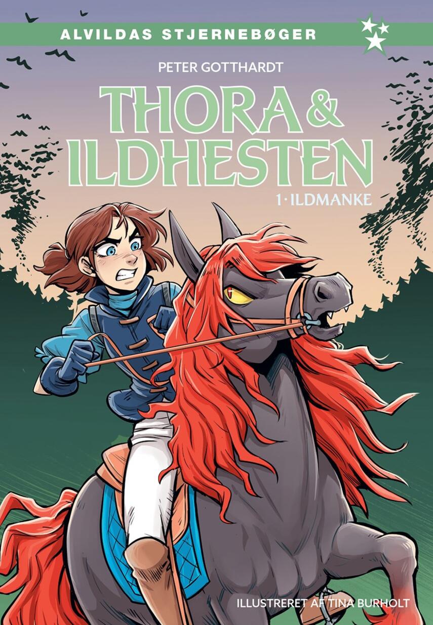 Peter Gotthardt: Thora & ildhesten - Ildmanke