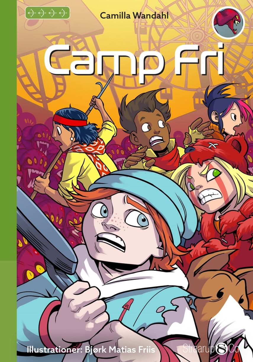 Camilla Wandahl: Camp Fri