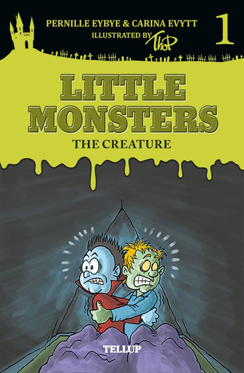 : Little Monsters #1: The Creature