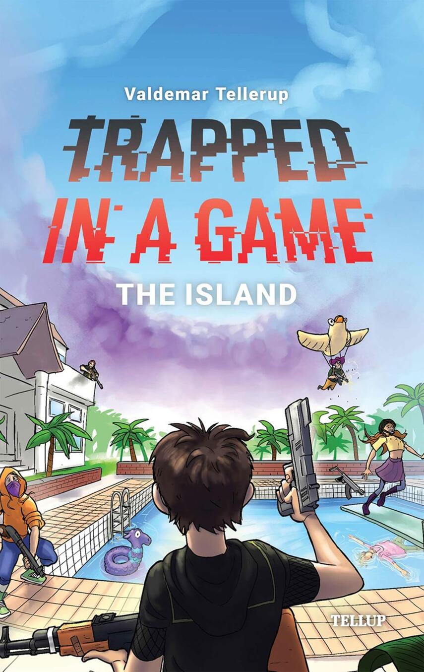 : Trapped in a Game #1: The Island