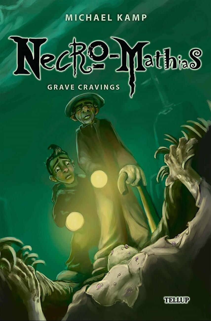 : Necro-Mathias #2: Grave Cravings