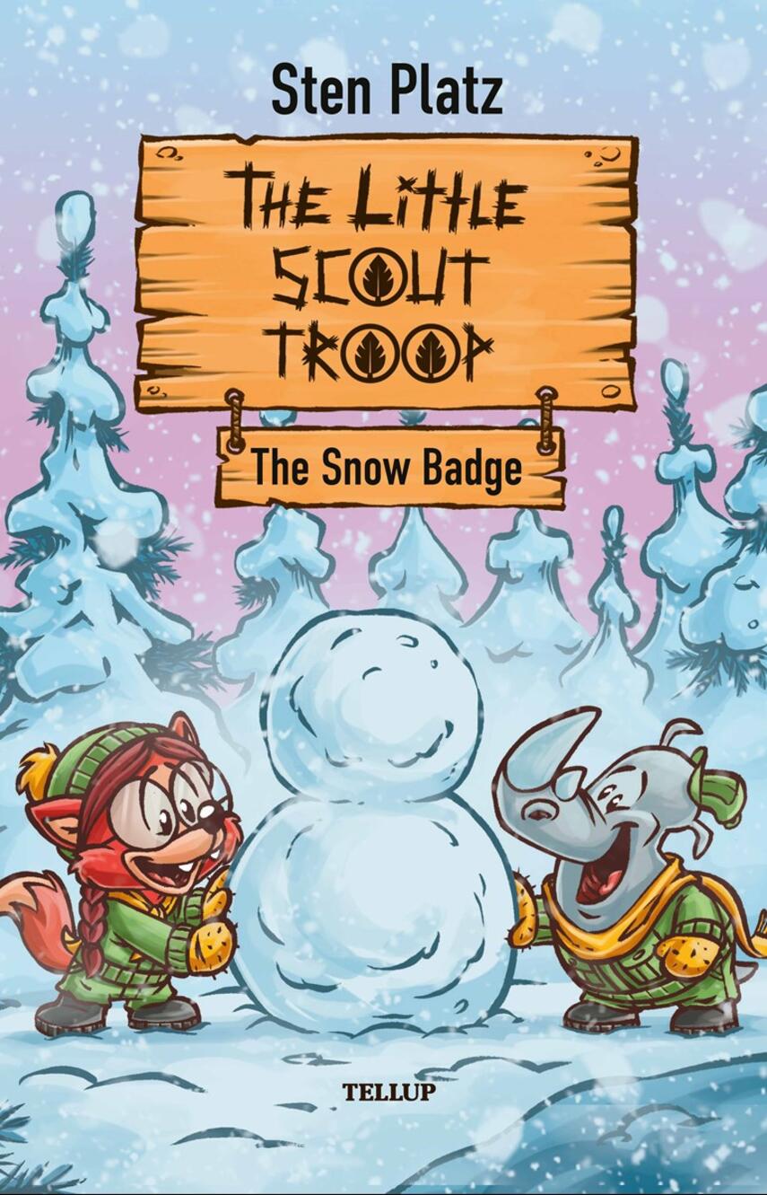 : The Little Scout Troop #3: The Snow Badge