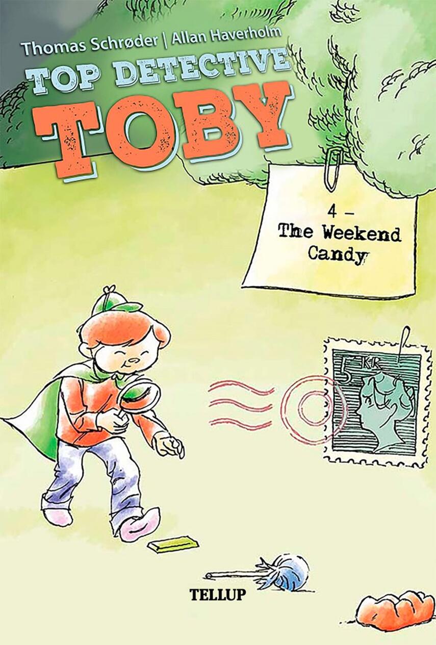 : Top Detective Toby #4: The Weekend Candy