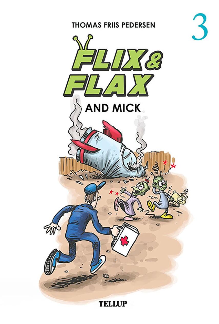 : Flix & Flax #3: Flix & Flax and Mick