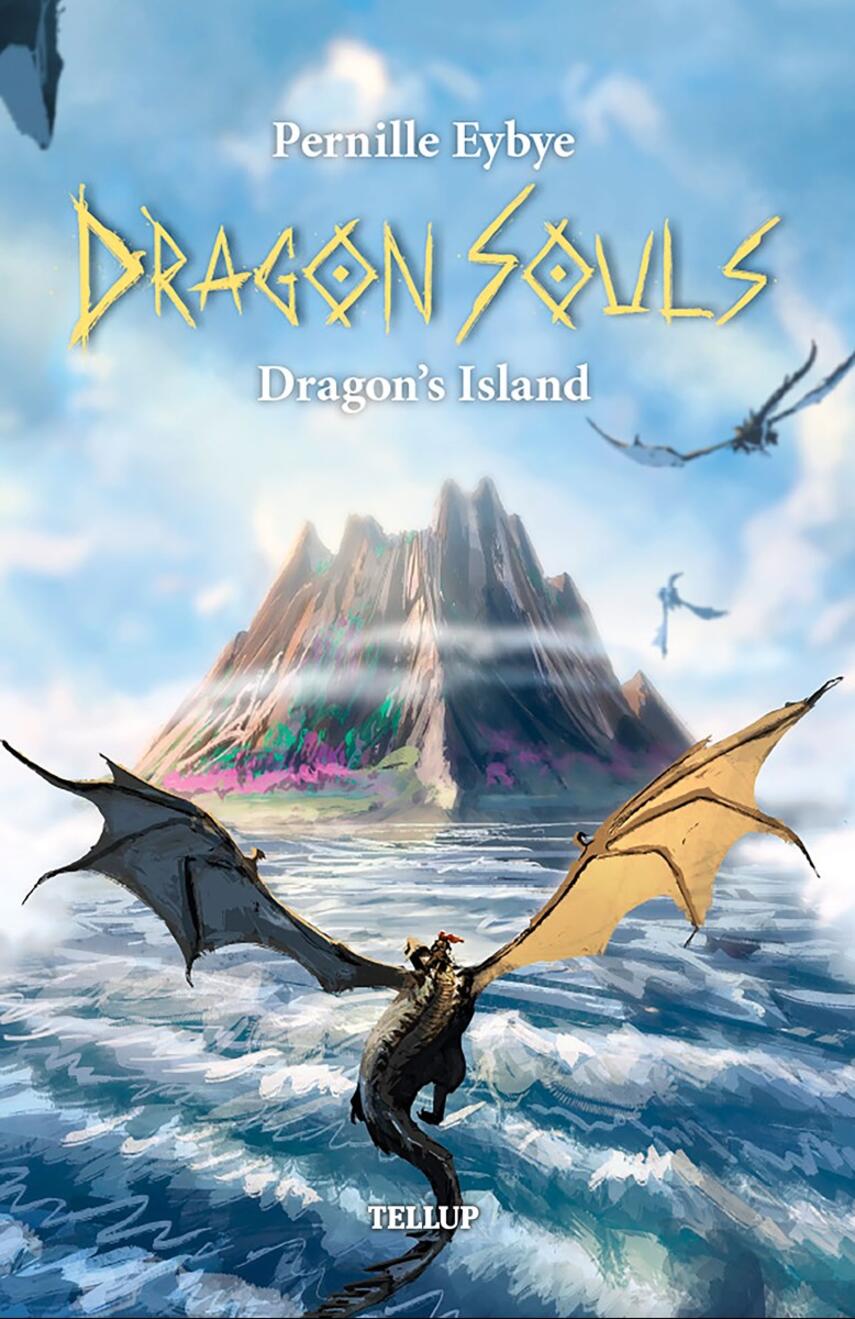 : Dragon Souls #8: Dragon’s Island