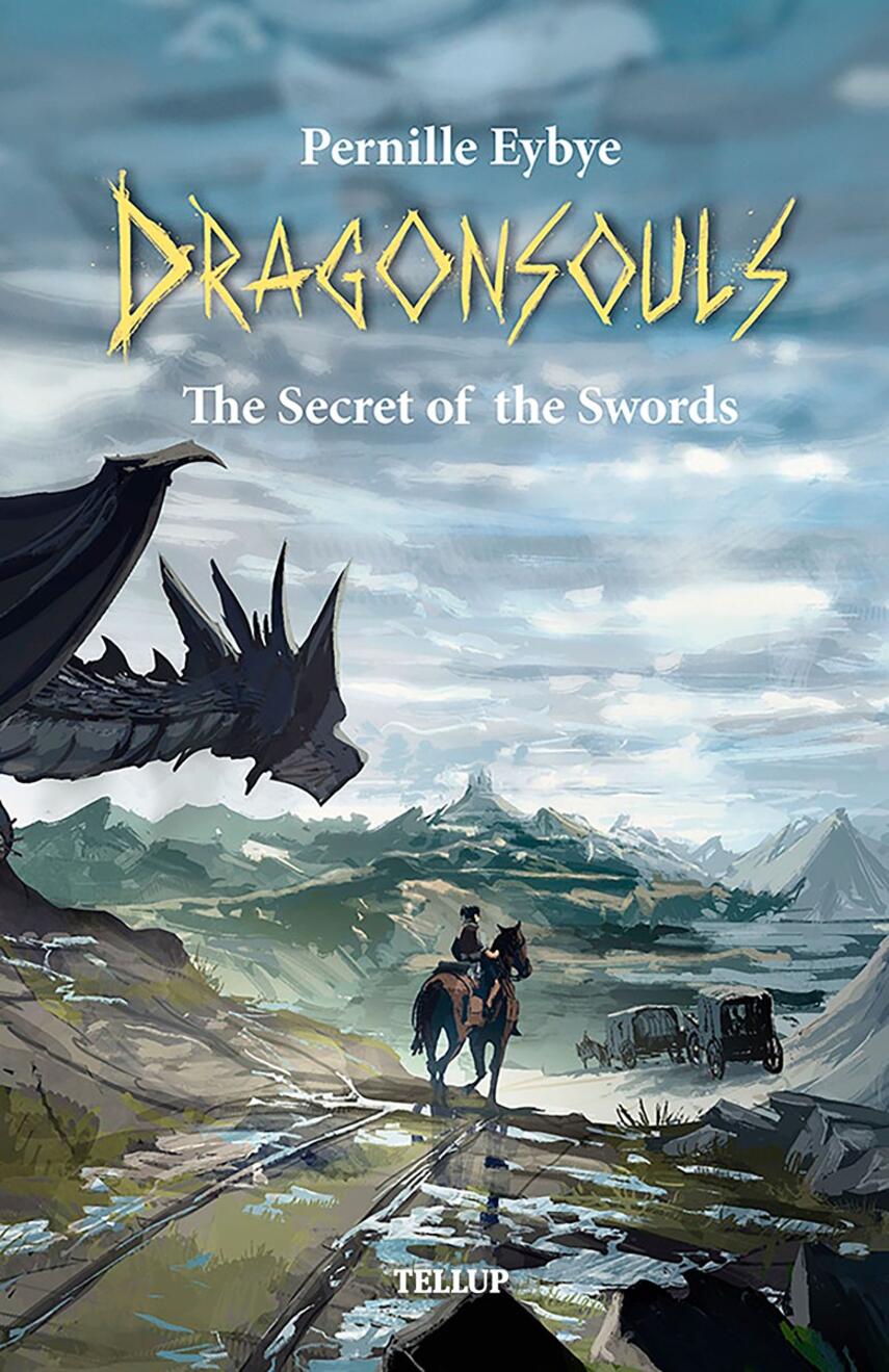 : Dragon Souls #4: The Secret of the Swords