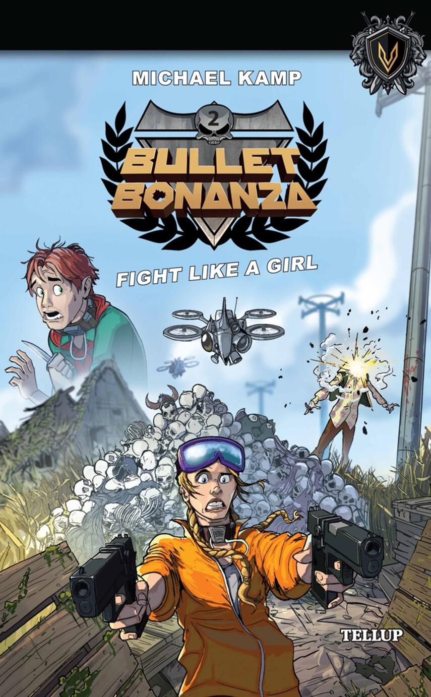 : Bullet Bonanza #2: Fight like a Girl